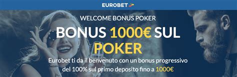 eurobet poker bonus benvenuto 50v9